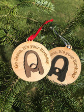 Load image into Gallery viewer, Go Jesus Birthday Ornament